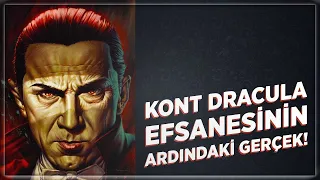 Kont Dracula Efsanesinin Ardındaki Gerçek