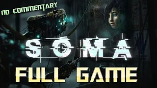 SOMA | Full Game Walkthrough | No Commentary