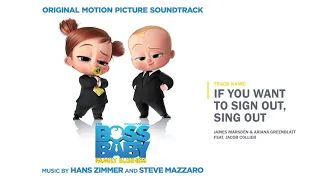 The Boss Baby: Family Business - If You Want to Sign Out, Sing Out