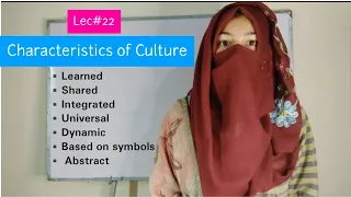 #Characteristics Of #Culture Explained in Urdu Hindi | #Sociology Lectures | #Societyopedia |