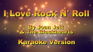 I Love Rock N' Roll - Joan Jett | Karaoke