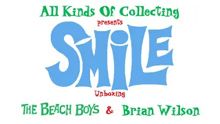 The Beach Boys The SMiLE Sessions CD Box Set Unboxing + Brian Wilson SMiLE CD and DVD Unboxing