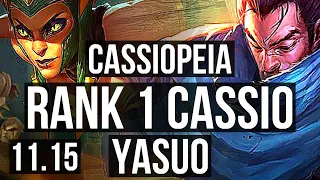 CASSIOPEIA vs YASUO (MID) | Rank 1 Cassio, 14/1/7, Quadra, Legendary | JP Master | v11.15