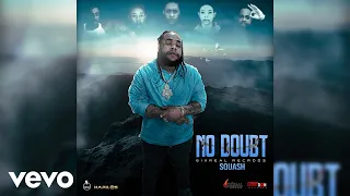 Squash - No Doubt (Official Audio)