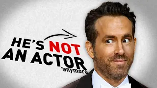 Why Hollywood May Lose Ryan Reynolds for Good
