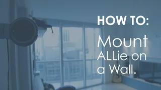 How to: Mount Your ALLie Camera on a Wall / ALLie 360 VR video camera