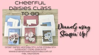 FREE Cheerful Daisies Class with a qualifying order Online Stampin' Up!. Stamping with DonnaG!