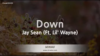 Jay Sean-Down (Ft. Lil' Wayne) (Karaoke Version)