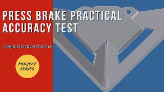Press Brake Practical Accuracy Test