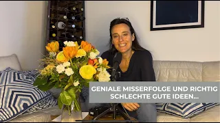 #77 Geniale Misserfolge und richtig schlechte gute Ideen - warum sie dennoch genial sind!