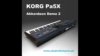 KORG Pa5X Akkordeon Demo 2 live played by Soundstudio www.AndreSchurna.de