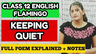 Keeping Quiet class 12 in Hindi