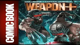 Wolverine & Captain America Weapon Plus #1 | COMIC BOOK UNIVERSITY