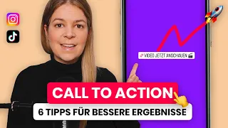 Die beste Call to Action 🏆 6 Social Media Marketing Tipps für deine CTA 🏁