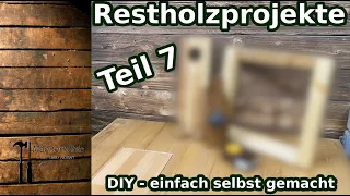 Restholz Projekte - Teil 7 - DIY Last Minute Geschenkideen - einfach selbst gemacht