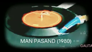 Main Akela Apni Dhun Mein (Man Pasand 1980) Kishore Kumar (MD: RAJESH ROSHAN) Vinyl with 320kbps