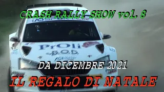 CRASH RALLY SHOW VOL.8 BY VIDEO SI