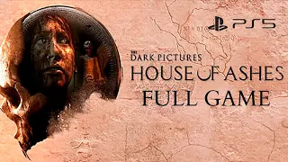 HOUSE OF ASHES THE DARK PICTURES PS5 Walkthrough Gameplay FULL GAME No Commentary