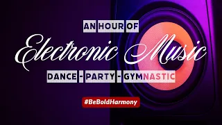 1 Hour Electronic Music for Dance - Party - Gymnastics