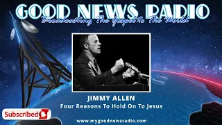 Jimmy Allen - Four Reasons to Hold on to Jesus