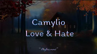 Camylio Love and Hate مترجمة باللغة العربية كاملة