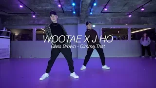 ㅣChris Brown - Gimme ThatㅣJHO X WOOTAEㅣ Collab ClassㅣPlayTheUrban