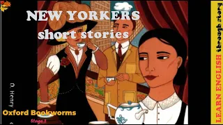 New Yorkers Short Stories - Oxford Bookworms 2 - Learn English through Story