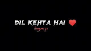 Thoda Thoda Pyaar Hua Whatsapp status | New songs status | black screen status videos||