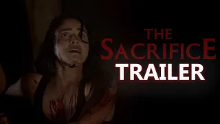 THE SACRIFICE Official Trailer (2023) EL SACRIFICIO