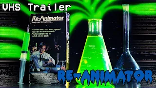 Re-Animator (1985) VHS Trailer