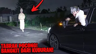 SERAM BANGET!!! KITA TABRAK POCONG YANG BANGKIT DARI KUBURAN, KELIATAN JELAS!!!