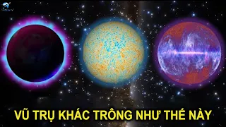 Các vũ trụ khác trông như thế nào? | Thiên Hà TV