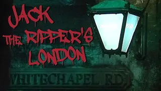 Jack the Ripper's London