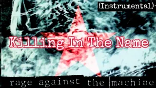Rage Against The Machine Killing In The Name - Instrumental