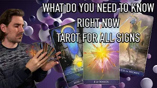 WHAT DO WE NEED TO KNOW RIGHT NOW - TAROT FOR ALL SIGNS 05.23.2024