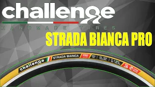 CHALLENGE STRADA BIANCA PRO TIRE // TYPES AND WEIGHT // BEST FOR ROAD, ENDURANCE OR GRAVEL BIKES ???