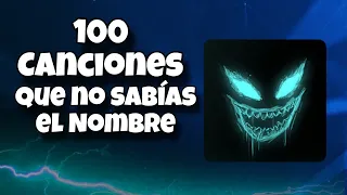 100 CANCIONES QUE HAS ESCUCHADO PERO NO SABES EL NOMBRE 2024