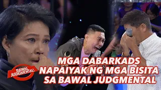 MGA DABARKADS NA NAPAIYAK NG BISITA SA NGAYONG ARAW | Bawal Judgmemtal | February 22, 2020