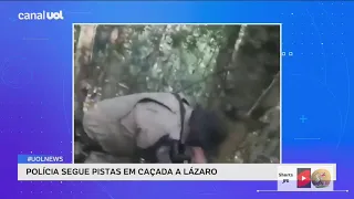 Dois homens viram o Lázaro nas redondezas