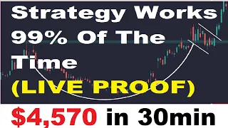 $4,570 every 30 mins LIVE Trading Proof | Simple CUP & HANDLE Trading Strategy Tutorial