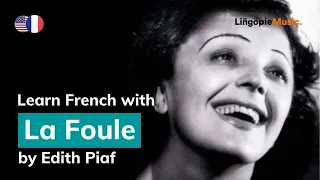 Edith Piaf - La Foule (Lyrics / Paroles English & French)