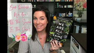 We Are All The Same In The Dark Book Review