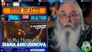 Diana Ankudinova Reaction - In My Huge City (Official Lyric Video) - First Time Hearing - Requested