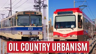 Alberta Urbanism: Underrated Successes and Massive Challenges