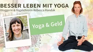 Podcast #18: Yoga & Geld: Wie viel darf ein Yogi verdienen? – Bloggerin Rebecca Randak