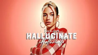 [Vietsub + Engsub] Dua Lipa - 'Hallucinate' | Lyrics Video