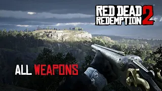 Red Dead Redemption 2 / All Weapons (Firearm) / Singleplayer