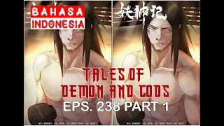 Tales of Demons and Gods Ch 238 - part 1 SUB INDO
