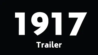 1917 Unofficial Trailer | Original Orchestral Mock-Up