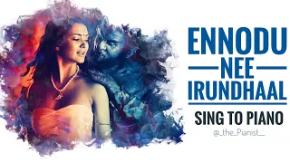 Ennodu nee irundhaal | Sing to Piano | Karaoke with lyrics | Ai (I) | AR Rahman | Athul Bineesh